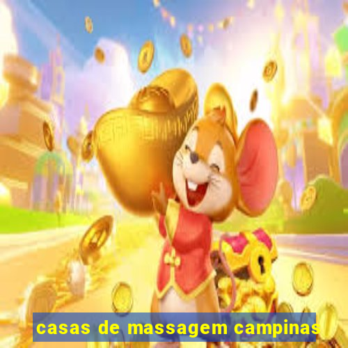 casas de massagem campinas